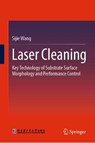 Laser Cleaning - Sijie Wang - 9789819529346