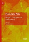 Poland and Asia - Rajendra K. Jain - 9789819531875