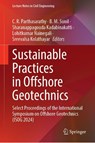 Sustainable Practices in Offshore Geotechnics - C. R. Parthasarathy ; B. M. Sunil ; Sharanappagouda Kadabinakatti - 9789819533008