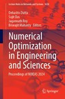 Numerical Optimization in Engineering and Sciences - Debashis Dutta ; Sujit Das ; Jagannath Roy - 9789819533084