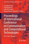 Proceedings of International Conference on Communication and Computational Technologies - Sandeep Kumar ; Saroj Hiranwal ; Lokesh Chouhan - 9789819534913