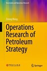 Operational Research of Petroleum Strategy - Zizong Wang - 9789819535644