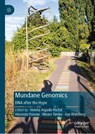Mundane Genomics - Violeta Argudo-Portal ; Vincenzo Pavone ; Mauro Turrini - 9789819545490