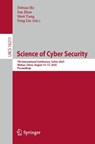 Science of Cyber Security - Debiao He ; Jun Zhao ; Moti Yung - 9789819546763