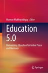 Education 5.0 - Marmar Mukhopadhyay - 9789819595518