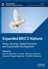 Expanded BRICS Nations - Jean Chrysostome K. Kiyala ; Ndivhuho Tshikovhi ; Dumisani Maqeda Ngwenya - 9789819669851