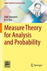 Measure Theory for Analysis and Probability - Alok Goswami ; B.V. Rao - 9789819779314