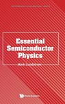 Essential Semiconductor Physics - Lundstrom Mark - 9789819818365