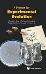 A Primer For Experimental Evolution - Michael Robertson (University Of California Rose ; Richard E (Michigan State University Lenski ; Margarida (University Of Lisboa Matos ; Joseph L (North Carolina A&t State University Graves Jr - 9789819825400