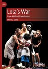 Lola's War - Olivera Simic - 9789819919413