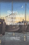 Shotei Takahashi Hiroaki Takahashi - Cristina Berna ; Eric Thomsen - 9789829960962