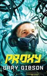 Proxy - Gary Gibson - 9789860677027