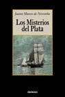 Los Misterios Del Plata - Juana Manso de Noronha - 9789871136377
