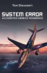 System Error - TOM DIEUSAERT - 9789872484354