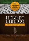 Manual de Hebreo Biblico - Hemir Angel Ochoa Ruiz - 9789874673725