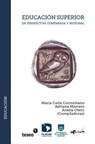 Educación Superior en perspectiva comparada y regional - Adriana Marrero - 9789877230550