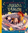 Había Una Vez...El Fuego del Dragón/ Once Upon a Dragon's Fire - Beatrice Blue - 9789878206097