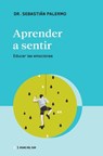 Aprender a sentir - Sebastian Palermo - 9789878310848