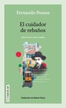 El cuidador de rebaños - Fernando Pessoa - 9789878310886