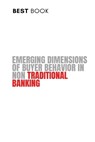 Emerging Dimensions of Buyer Behavior in Non Traditional Banking - SINGH,  Bhanu Pratap - 9789881455697