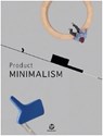 Product Minimalism - Gingko Press - 9789881470409
