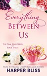 Everything Between Us - Harper Bliss - 9789881491060