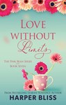 Love Without Limits - Harper Bliss - 9789887801382