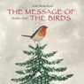 The Message of the Birds - Kate Westerlund ; Feridun Oral - 9789888240555