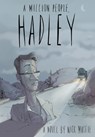 A Million People, Hadley - Nick Macfie - 9789888273577