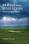 Travels and Revelations - Chengzhi Zhang - 9789888900954