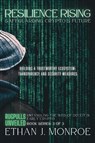 Resilience Rising - Ethan J. Monroe - 9789897963162