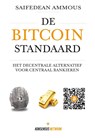 De Bitcoin Standaard - Saifedean Ammous - 9789916951354