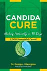 Candida Cure - George John Georgiou - 9789925569021