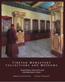Tibetan Monastery Collections and Museums - Christian Luczanits ; Louise Tythacott - 9789937733410