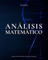 Análisis Matemático: Cálculo Diferencial e Integral - Editorial Queyam ; Gilbert Adrián Añazco- Campoverde ; Paul André Añazco- Campoverde - 9789942740908