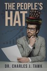 The People's Hat - Charles J. Tawk - 9789948642893