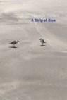 A Strip of Blue - Mayada Himani - 9789948655213