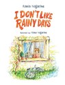 I Don't Like Rainy Days - Rania Najjarine - 9789948668183