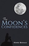 The Moon's Confidences - Hind Benali - 9789948723509