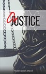 On Justice - Abdulwahhab Abdool - 9789948831501
