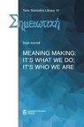 Meaning Making -  - 9789949323111