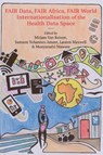 Fair Data Fair Africa Fair World - Mirjam Van Reisen ; Samson Yohannes Amare ; Lauren Maxwell - 9789956003679