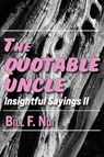 The Quotable Uncle - Bill F. Ndi - 9789956003822