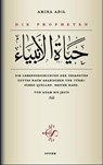 Die Propheten - Erster Band: Von Adam bis Jesus - Amina Adil - 9789963400171
