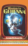 Mission to Gehenna - K. Wa Kang'ethe - 9789966464217