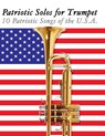 Patriotic Solos for Trumpet - Uncle Sam - 9789974937178