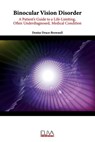 Binocular Vision Disorder - Denise Drace-Brownell - 9789975909600