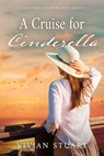 A Cruise for Cinderella - Vivian Stuart - 9789979644774