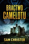 Bractwo Camelotu - Sam Christer - 9789979646013