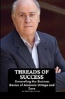 Threads of Success - Princewill Lagang - 9789981963535